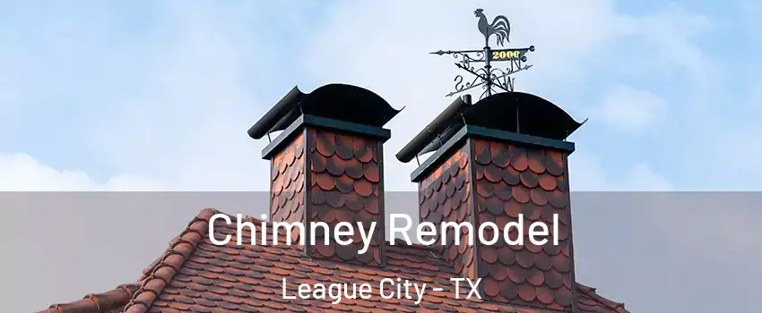  Chimney Remodel League City - TX