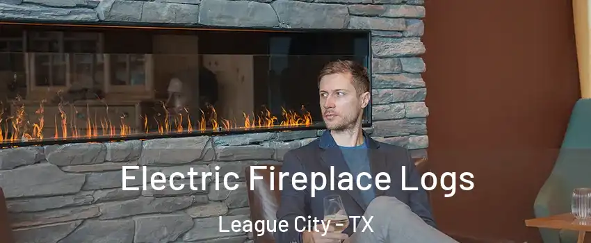  Electric Fireplace Logs League City - TX