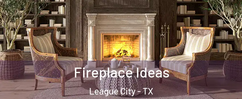  Fireplace Ideas League City - TX