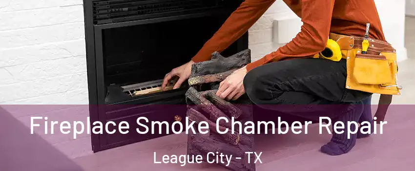  Fireplace Smoke Chamber Repair League City - TX