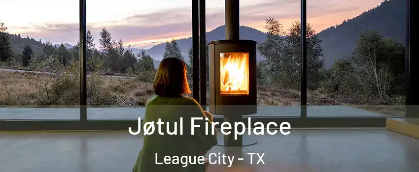  Jøtul Fireplace League City - TX