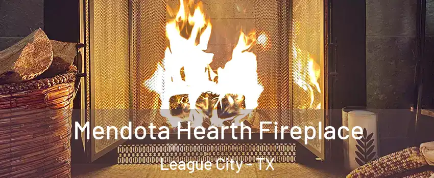  Mendota Hearth Fireplace League City - TX