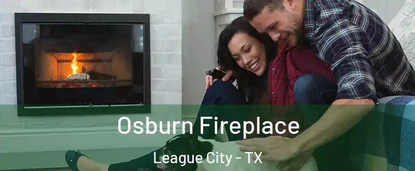  Osburn Fireplace League City - TX